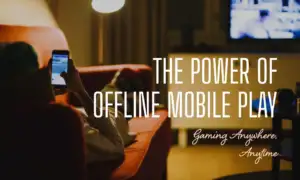 Best Offline Mobile Games